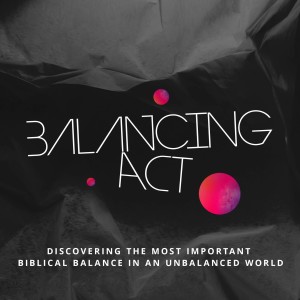 Balancing Act - Part 1