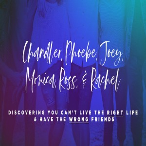 Chandler, Phoebe, Joey, Monica, Ross, & Rachel - Part 2