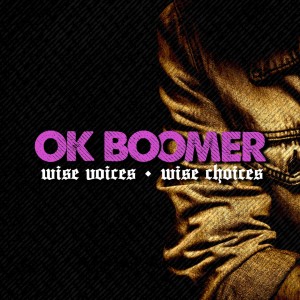 OK Boomer - Part 1