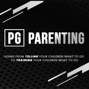 PG Parenting - Part 1