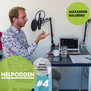 HELpodden #4 - Att leda hållbart