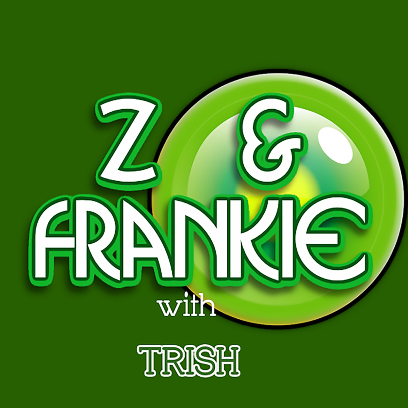 DISTRACTO - Z &amp; Frankie with Trish
