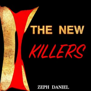 THE NEW KILLERS