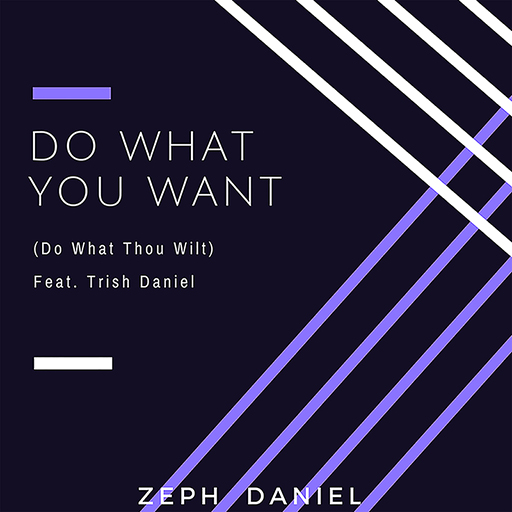 DO WHAT YOU WANT
