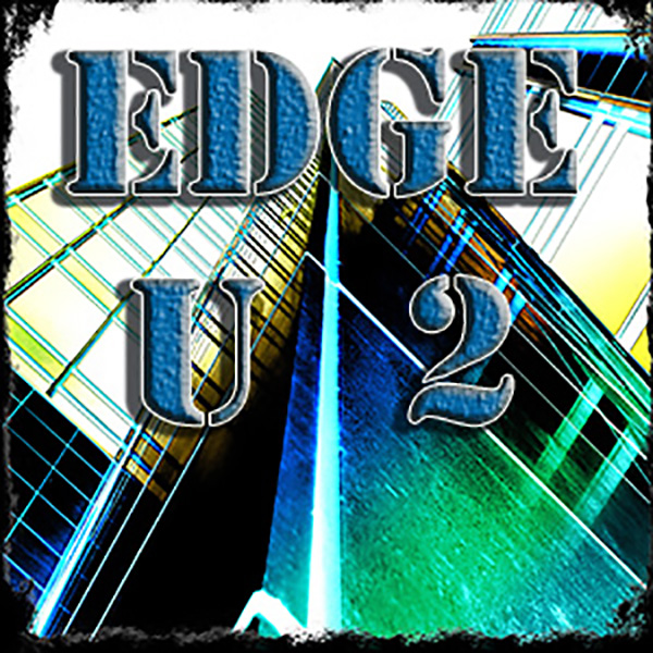 EDGE U 2 - VIDEO