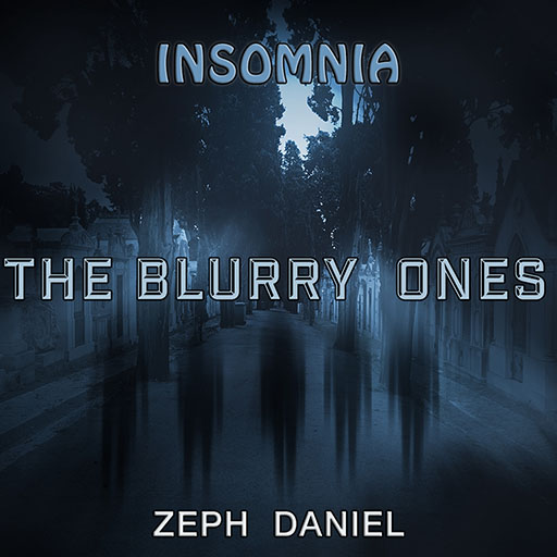 INSOMNIA - THE BLURRY ONES 