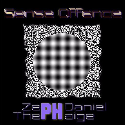 SENSE OFFENCE - THEPHAIGE, ZEPH DANIEL