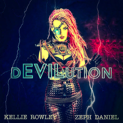 dEVILution - KELLIE ROWLEY, ZEPH DANIEL