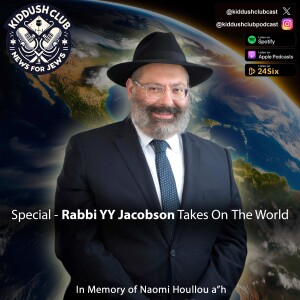 Special - Rabbi YY Jacobson Takes On The World