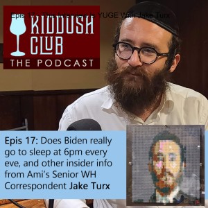 Epis 17 - This Interview Is YUGE With Jake Turx