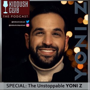 SPECIAL - The Unstoppable YONI Z