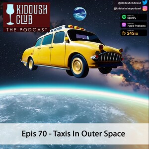 Epis 70 - Taxis In Outer Space