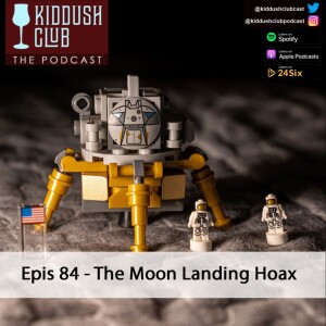 Epis 84 - The Moon Landing Hoax