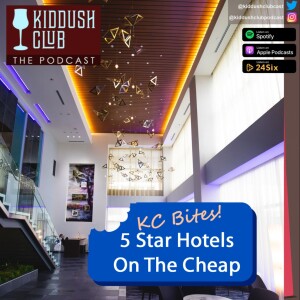 KC Bites - 5 Star Hotels On The Cheap
