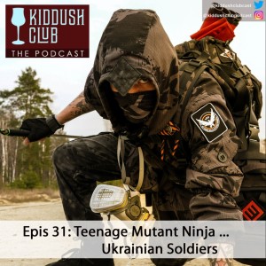 Epis 32 - Teenage Mutant Ninja Ukrainian Soldiers