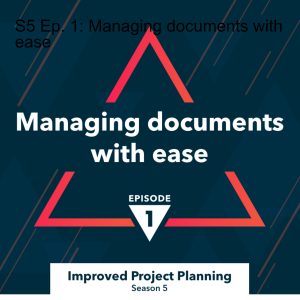 S5 Ep. 1: Managing documents with ease