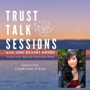 Trust Talk Session with Charisse Sisou