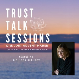 Trust Talk Session with Melissa Halsey