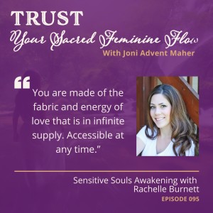 Sensitive Souls Awakening with Rachelle Burnett