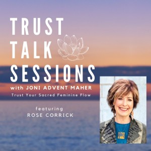 Trust Talk Session with Rose Corrick