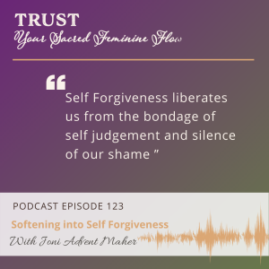 Opening to Self Forgiveness