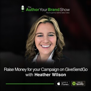 Raise Money for your Campaign on GiveSendGo with Heather Wilson