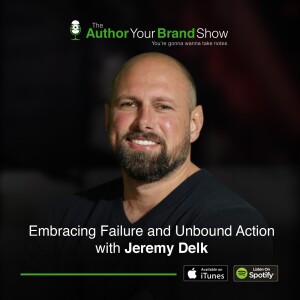 Embracing Failure and Unbound Action with Jeremy Delk