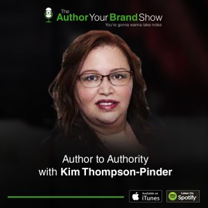 Author to Authority with Kim Thompson-Pinder