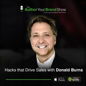 Hacks that Drive Sales with Donald Burns