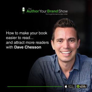 How To Make Your Book Easier To Read… and Attract More Readers with Dave Chesson