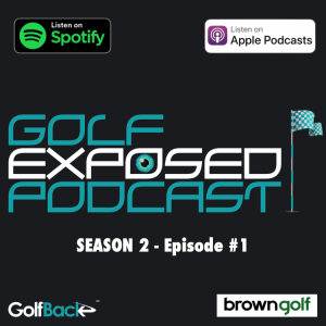 Golf Exposed #9 - Private Equity Purchases of Club Car & TaylorMade
