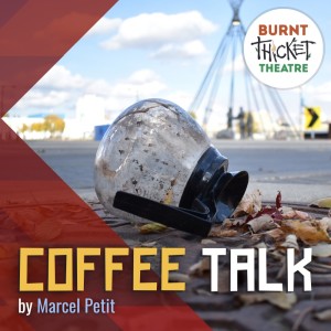 Coffee Talk an audio drama by Marcel Petit