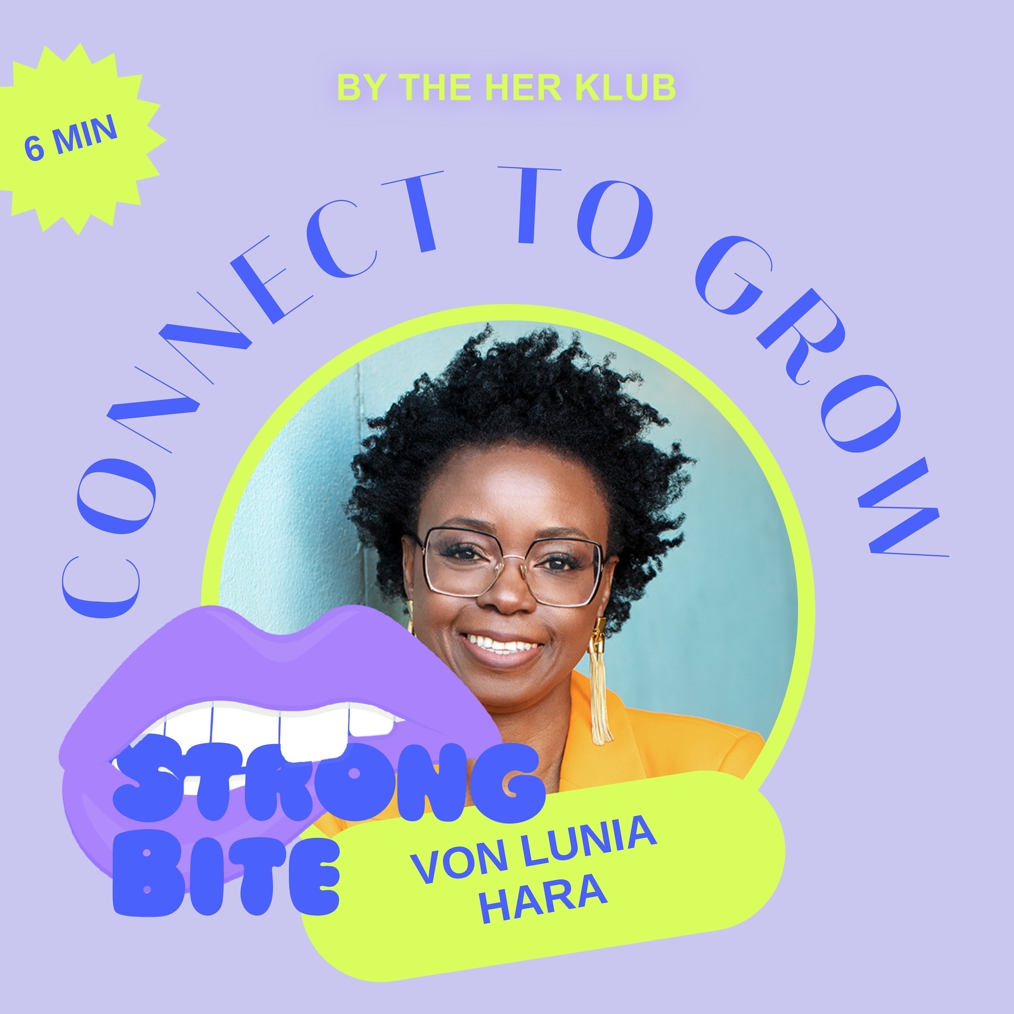 CONNECT TO GROW by The HER KLUB