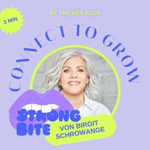 STRONG BITE #14 Wie kann ich ein gesundes Money Mindset erreichen? von Birgit Schrowange