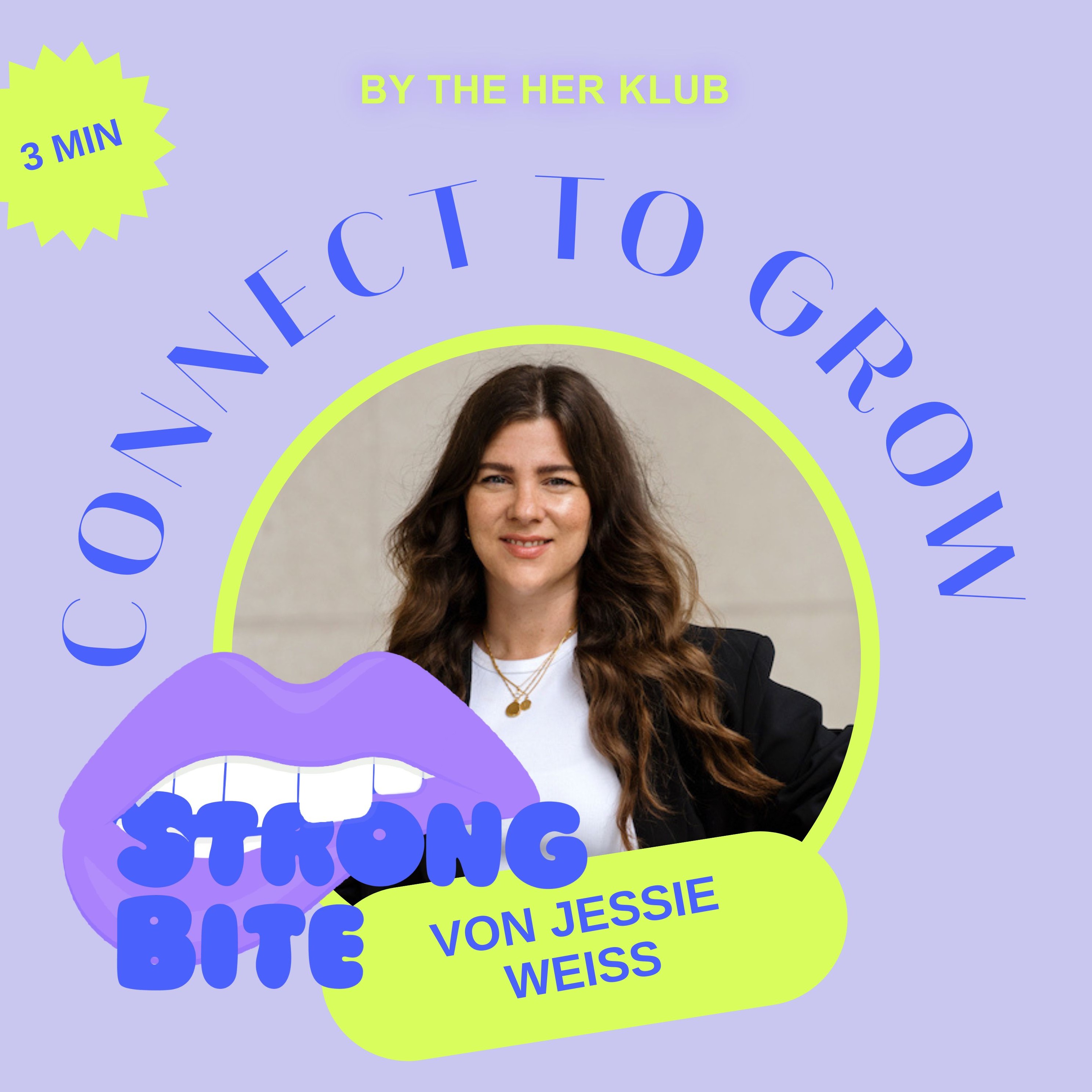 CONNECT TO GROW by The HER KLUB