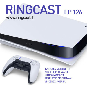 RingCast Episodio 126: PS5
