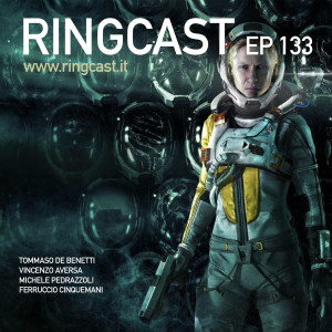 RingCast Episodio 133: 60 days later