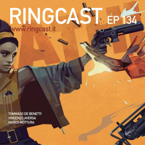 RingCast Episodio 134: Autunno interlocutorio