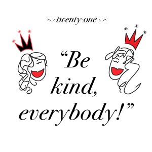 BE KIND EVERYBODY