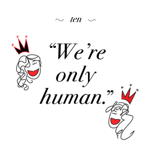 WE‘RE ONLY HUMAN