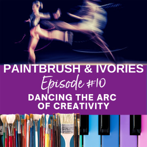 Dancing the 'Arc' of Creativity