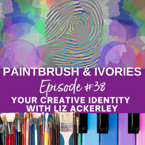 Your Creative Identity with Liz Ackerley