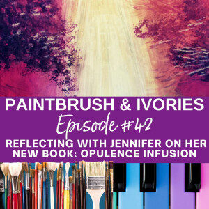 Reflecting with Jennifer on her new book: Opulence Infusion