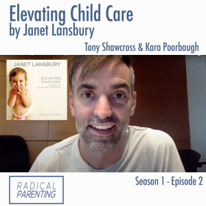 (S1,E2) Elevating Child Care -Janet Lansbury