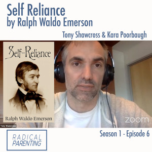 (S1,E6) Self Reliance: Ralph Waldo Emerson