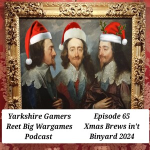 Episode 65 - Brews in the Binyard Xmas Special 2024