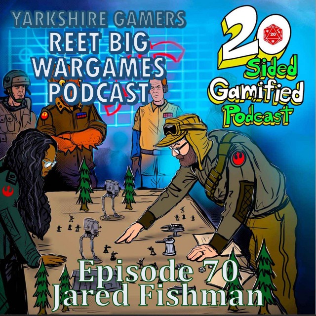 Yarkshire Gamers Reet Big Wargames Podcast