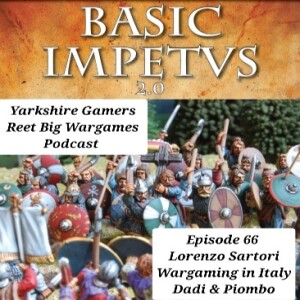 Episode 66 - Lorenzo Sartori - Wargaming in Italy, Dadi & Piombo