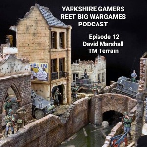 Episode 12 - David Marshal - TM Terrain