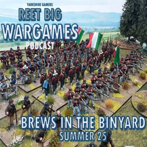 Episode 74 - Brews in the Binyard Summer 2025